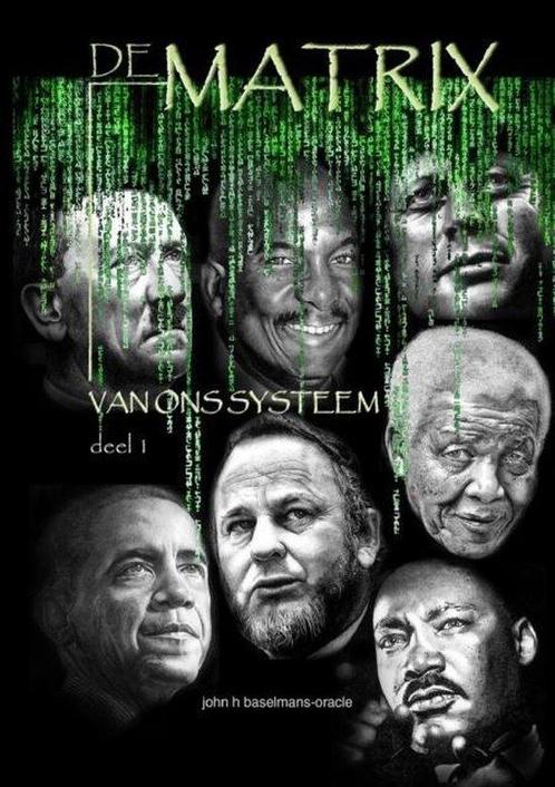 De Matrix Van Het Systeem Deel1 9781291888409 John Baselmans, Boeken, Overige Boeken, Gelezen, Verzenden