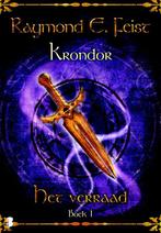 Het verraad / Krondor / 1 9789022555033 Raymond E. Feist, Boeken, Verzenden, Gelezen, Raymond E. Feist