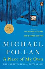 A Place of My Own | 9780143114741 | Michael Pollan, Zo goed als nieuw, Michael Pollan