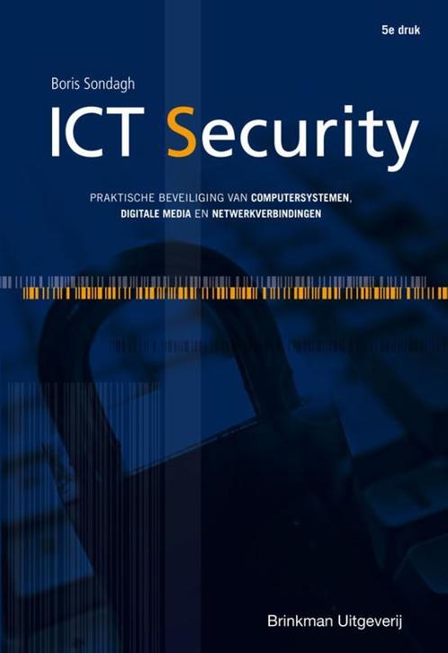 ICT Security 9789057523748 Boris Sondagh, Boeken, Schoolboeken, Gelezen, Verzenden