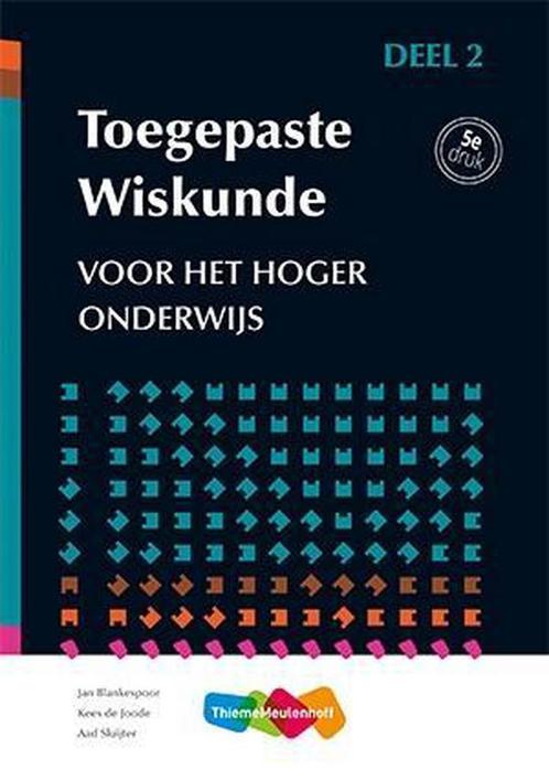 Toegepaste wiskunde voor het hoger onderwijs, 9789006310856, Boeken, Studieboeken en Cursussen, Zo goed als nieuw, Verzenden