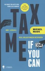 Tax me if you can 9789089314352 Michel Maus, Verzenden, Gelezen, Michel Maus