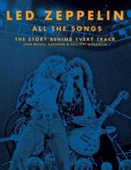 9780316448673 Led Zeppelin All the Songs The Story Behind..., Boeken, Zo goed als nieuw, Jean-Michel Guesdon, Verzenden