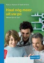 Haal nog meer uit uw pc / PC handboek 9789059511323, Boeken, Verzenden, Zo goed als nieuw