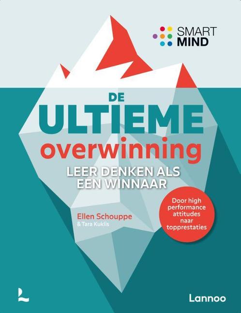 De ultieme overwinning 9789401473873 Ellen Schouppe, Boeken, Psychologie, Gelezen, Verzenden
