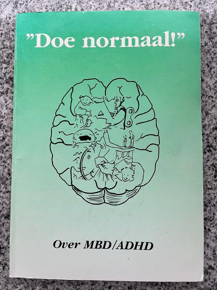 Doe normaal – Over MBD/ADHD, Boeken, Psychologie, Persoonlijkheidsleer, Gelezen, Verzenden