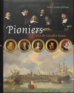 Pioniers van de Gouden Eeuw / Kopstukken van de Gouden Eeuw, Boeken, Geschiedenis | Vaderland, Gelezen, [{:name=>'G.G. Hellinga', :role=>'A01'}]