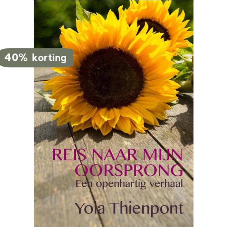 Reis naar mijn oorsprong 9789492179661 Yola Thienpont, Boeken, Politiek en Maatschappij, Gelezen, Verzenden