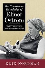 9781642831559 The Uncommon Knowledge of Elinor Ostrom, Verzenden, Nieuw, Erik Nordman