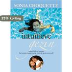Het intuïtieve gezin 9789076541235 Sonia Choquette, Boeken, Esoterie en Spiritualiteit, Verzenden, Gelezen, Sonia Choquette