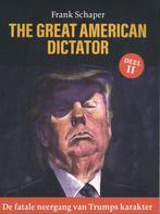 9789083395814 The Great American Dictator 2 - De fatale n..., Verzenden, Nieuw, Frank Schaper