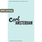Carl Goes Amsterdam / Carl Goes / 3 9789492181022 Sasha Arms, Verzenden, Zo goed als nieuw, Sasha Arms