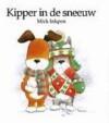 KIPPER IN DE SNEEUW 9789041090126 INKPEN, Boeken, Verzenden, Gelezen, INKPEN