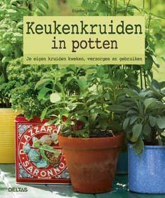 Keukenkruiden in potten 9789044743548 Engelbert Kotter, Boeken, Hobby en Vrije tijd, Gelezen, Verzenden