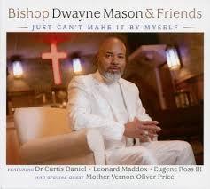 cd - Bishop Dwayne Mason &amp; Friends - Just Cant Make..., Cd's en Dvd's, Cd's | Country en Western, Zo goed als nieuw, Verzenden