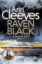 Raven Black (Shetland)  Cleeves, Ann  Book, Verzenden, Gelezen, Cleeves, Ann