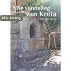 De vondeling van Kreta 9789463456555 Antoinette de Boer, Verzenden, Zo goed als nieuw, Antoinette de Boer