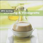Dressing & vinaigrette 9789076218731 Thea Spierings, Boeken, Kookboeken, Verzenden, Gelezen, Thea Spierings