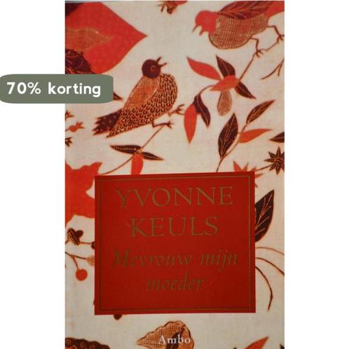 Mevrouw mijn moeder 9789026315848 Yvonne Keuls, Boeken, Romans, Gelezen, Verzenden