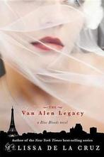 The Van Alen Legacy (a Blue Bloods Novel) 9781423102267, Boeken, Gelezen, Melissa de La Cruz, Verzenden