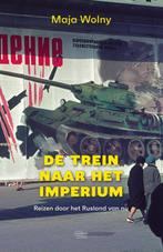 De trein naar het imperium 9789022340431 Maja Wolny, Verzenden, Gelezen, Maja Wolny