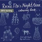 Rosie Flos Night-time Colouring Book 9781870375108, Boeken, Verzenden, Gelezen, Roz Streeten