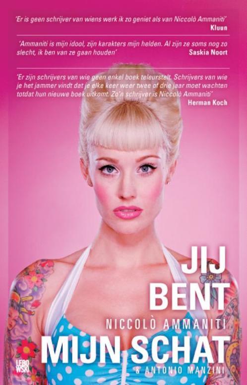 Jij bent mijn schat 9789048803262 Antonio Manzini, Boeken, Romans, Zo goed als nieuw, Verzenden