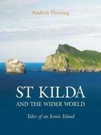 St Kilda and the Wider World 9781905119004 Andrew Fleming, Boeken, Verzenden, Gelezen, Andrew Fleming