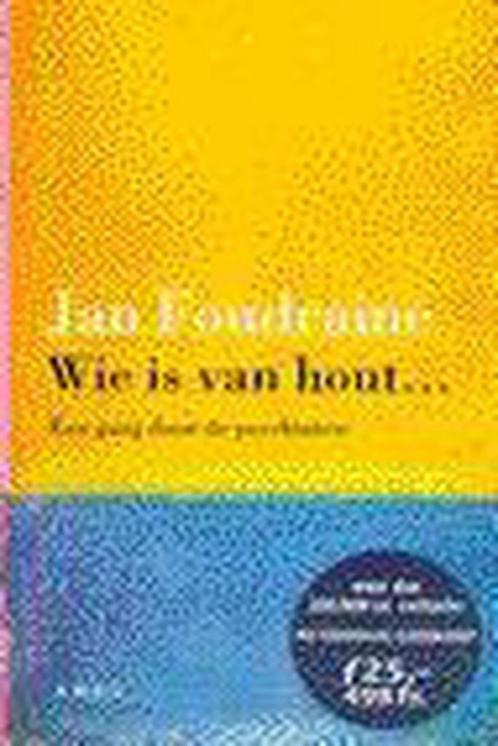 WIE IS VAN HOUT 9789026315107 J. Foudraine, Boeken, Psychologie, Gelezen, Verzenden