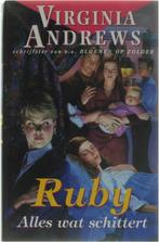 Ruby 3 Alles Wat Schittert 9789032505066 Virginia Andrews, Boeken, Sprookjes en Fabels, Gelezen, Virginia Andrews, Verzenden