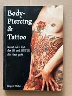 Bodypiercing en Tattoo zeer expliciet erotische fotos DUITS, Ophalen of Verzenden, Gelezen