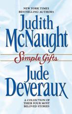 Simple Gifts 9780671021801 Judith McNaught, Boeken, Gelezen, Judith McNaught, Jude Deveraux, Verzenden