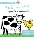 Boe, tok beh! Etenstijd op de boerderij / Wee Gallery, Boeken, Verzenden, Gelezen