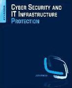 9780124166813 Cyber Security  IT Infrastructure Prote, Boeken, Verzenden, Zo goed als nieuw, John Vacca