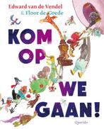 Kom op, we gaan! (9789045130675, Edward van de Vendel), Verzenden, Nieuw