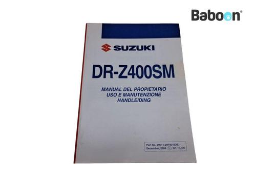 Instructie Boek Suzuki DR-Z 400 2000-2016 (DRZ400) Spanish, Motoren, Onderdelen | Suzuki, Gebruikt, Verzenden