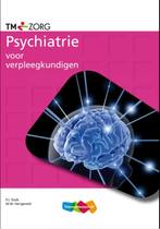 Psychiatrie voor verpleegkundige 9789006921892, Boeken, Verzenden, Zo goed als nieuw