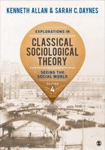 9781483356693 Explorations in Classical Sociological Theo..., Boeken, Verzenden, Nieuw, Allan