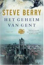 Het geheim van Gent 9789026169724 Steve Berry, Verzenden, Zo goed als nieuw, Steve Berry