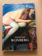 Nicolaas Wijnberg - Realisme - Modern-Figuratief, Ophalen of Verzenden, Gelezen, Schilder- en Tekenkunst