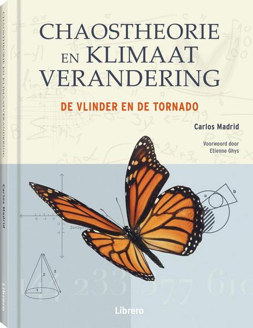 Chaostheorie en klimaatverandering 9789463592987, Boeken, Wetenschap, Gelezen, Verzenden