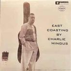 lp nieuw - Charles Mingus - East Coasting, Cd's en Dvd's, Vinyl | Jazz en Blues, Verzenden, Zo goed als nieuw