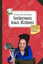 Sharon de Miranda - Iedereen kan koken 8710871177849, Boeken, Overige Boeken, Gelezen, Sharon de Miranda, Verzenden