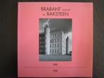 Brabant bouwt in baksteen 9789070814649 Michels, Boeken, Verzenden, Gelezen, Michels