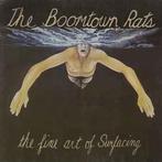 LP gebruikt - The Boomtown Rats - The Fine Art Of Surfacing, Cd's en Dvd's, Vinyl | Rock, Zo goed als nieuw, Verzenden