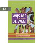 Wijs me de weg! 9789024222872 Wim ter Horst, Boeken, Studieboeken en Cursussen, Verzenden, Zo goed als nieuw, Wim ter Horst