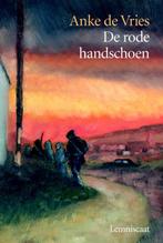 De rode handschoen 9789056372934 Anke de Vries, Verzenden, Zo goed als nieuw, Anke de Vries