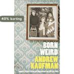 Born Weird 9780007441402 Andrew Kaufman, Boeken, Verzenden, Zo goed als nieuw, Andrew Kaufman