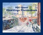 Het Groot Vlaardings Prentenboek 9789077075784 H.J. Luth, Boeken, Geschiedenis | Stad en Regio, Verzenden, Gelezen, H.J. Luth
