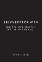 Zelfvertrouwen 9789401306379 Roxie Nafousi, Verzenden, Zo goed als nieuw, Roxie Nafousi